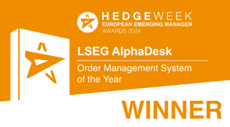 Hedgeweek European Emerging Manager Awards 2024 logo showing ‘LSEG AlphaDesk – Order Management System of the Year – Winner’.