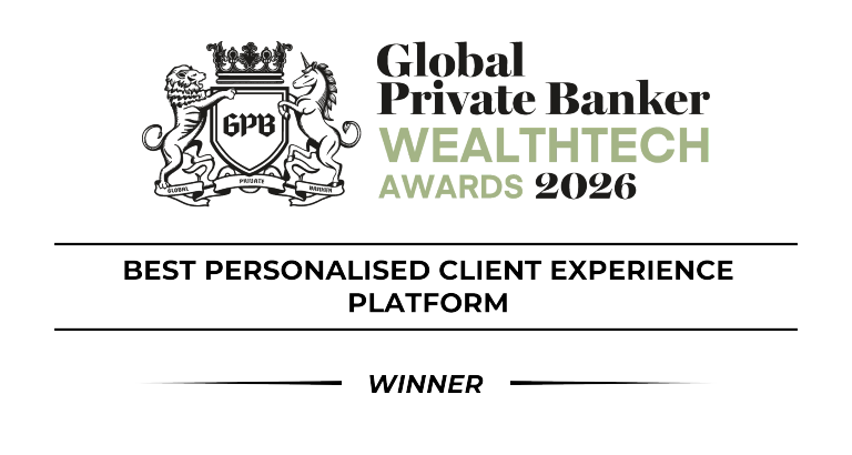 Global Private Banker WealthTech Awards 2026 winner for Best Personalised Client Experience Platform.