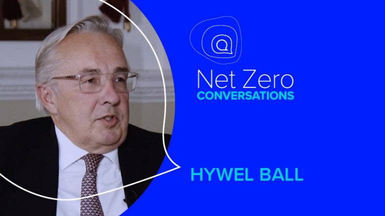 A Net Zero Conversations with Hywel Ball