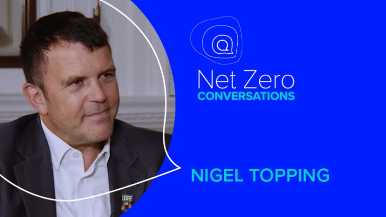 A Net Zero Conversations with Nigel Topping