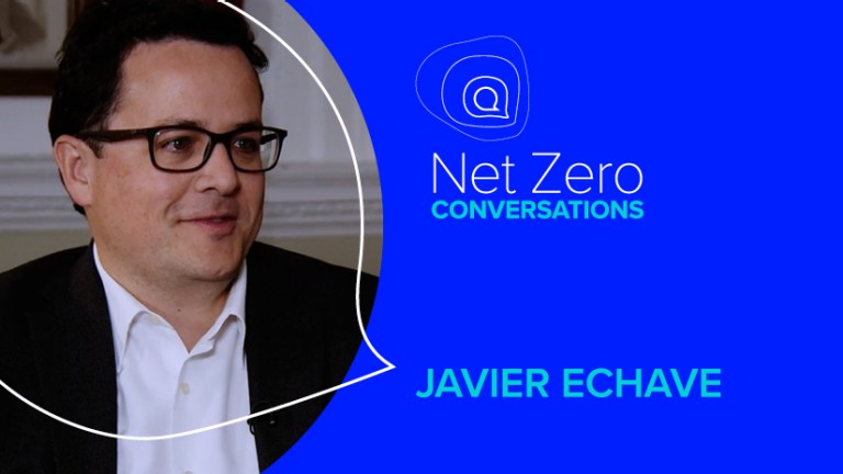 A Net Zero conversation with Javier Echave